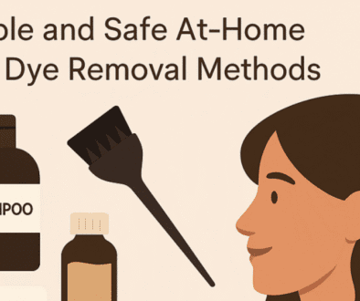 Simple and Safe at home hair dye removal methods